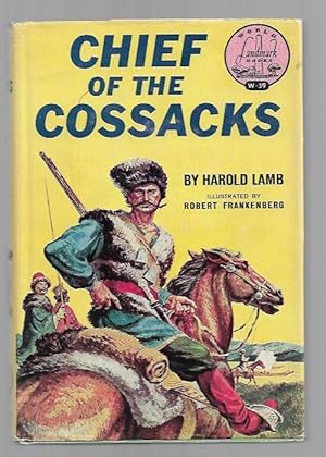 Chief of the Cossacks by Harold Lamb (First Printing)