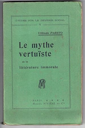Le Mythe vertuïste et la littérature immorale.