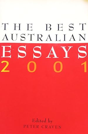 The Best Australian Essays 2001.