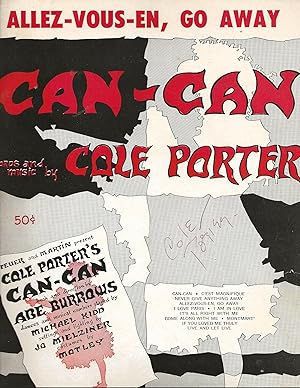 "Allez-Vous-En, Go Away" from Cole Porter's "Can-Can" SIGNED by Cole Porter!