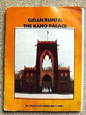 Gidan Rumfa: The Kano palace