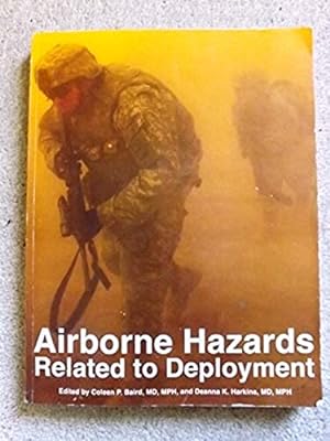 Airborne Hazards Related to Deployment (Textbooks of Military Medicine)