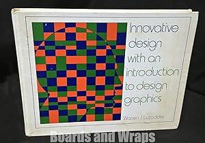 Innovative Design with an Introduction to Design Graphics