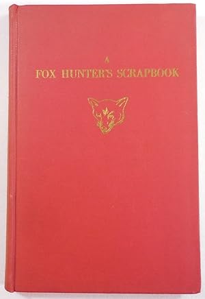 A Fox Hunter's Scrapbook