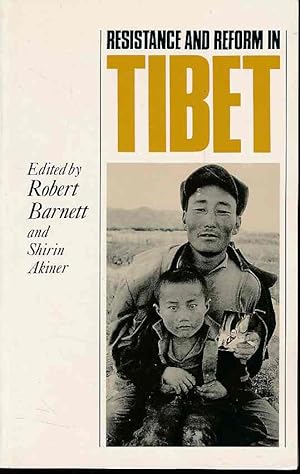Resistance and reform in Tibet.