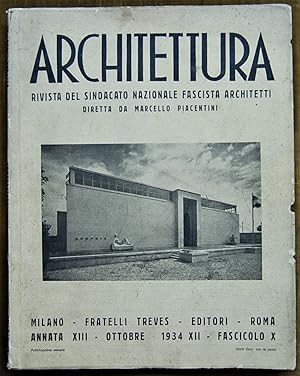 ARCHITETTURA. OTTOBRE 1934. RIVISTA DEL SINDACATO NAZIONALE FASCISTA ARCHITETTI.
