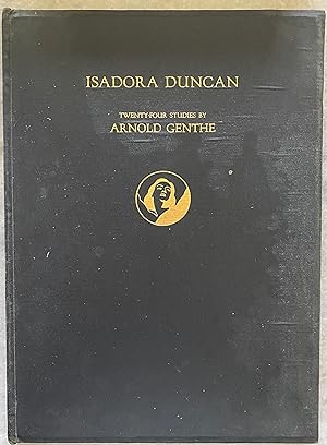 Isadora Duncan: 24 Studies by Arnold Genthe