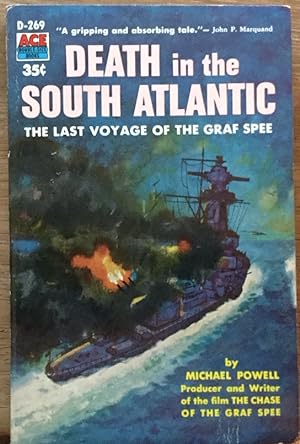 Death in the South Atlantic: The Last Voyage of the Graf Spee