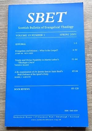 Scottish Bulletin of Evangelical Theology: Vol 19 No 1 Spring 2001