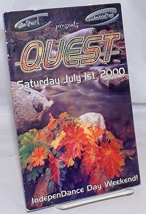Silver Pearl & Black Pearl Records Once Again presents Quest: Saturday July 1st, 2000 [program] I...