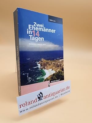 Südafrika - damals 1972 Teil: Buch 1., Zwei Ehemänner in 14 Tagen