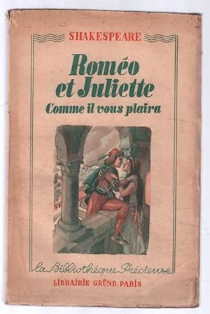Roméo et juliette : comme il vous polaira