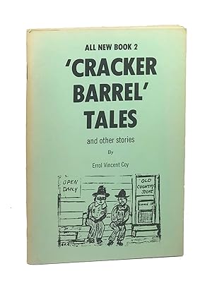 All New Book 2 Cracker Barrel Tales and Other Stories