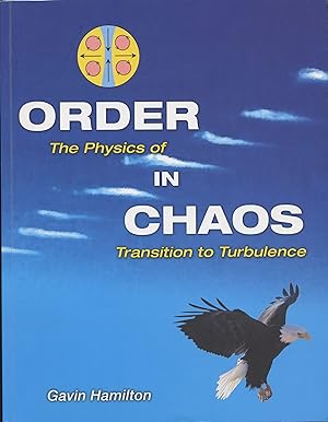 Order in Chaos: The Physics of Transition to Turbulence