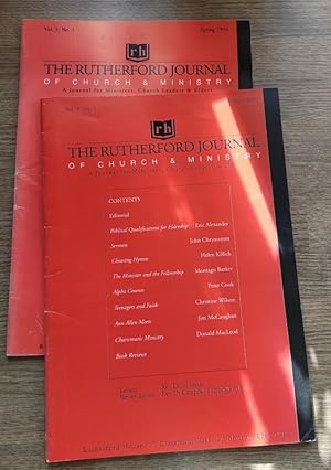 The Rutherford Journal of Church & Ministry: Volume 3:1 & 2 (set of 2 Issues for 1996)