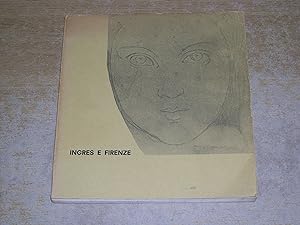 Ingres E Firenze con una sezione dedicata agli artisti toscani contemporanei di Ingres