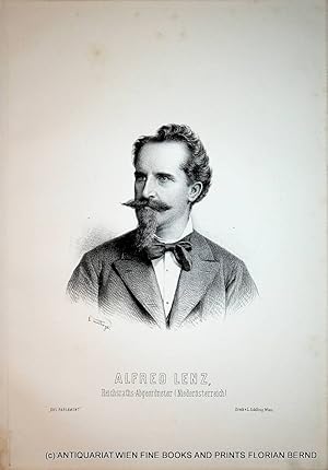 LENZ, Alfred von Lenz (1832-1907), österreichischer Politiker und Industrieller