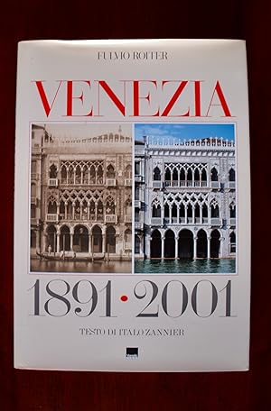 Venezia 1891-2001. Ediz. italiana e inglese