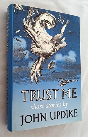 Trust Me: Short Stories