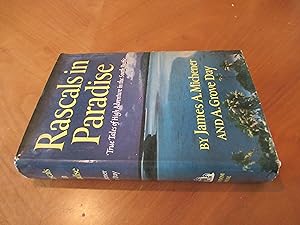 Rascals In Paradise: True Tales Of High Adventure In The South Pacific (First Printing)