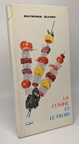 La cuisine et le froid