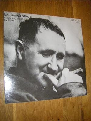 Ich, Bertolt Brecht. Gedichte, Balladen, Loblieder (LP)