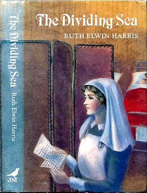 The Dividing Sea (Sisters of the Quantock Hills Quartet; 1) (American Title: Sarah's Story)