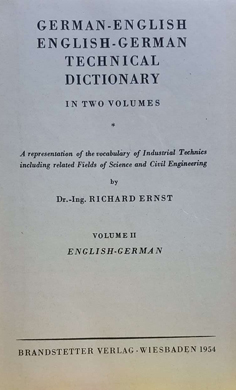 German - English English -German Technical Dictionary in Two Volumes