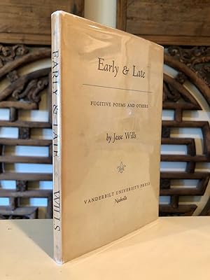 Early & Late Fugitive Poems and Others