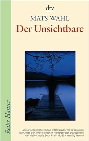 Der Unsichtbare: Roman (dtv Fortsetzungsnummer 85, Band 62424)