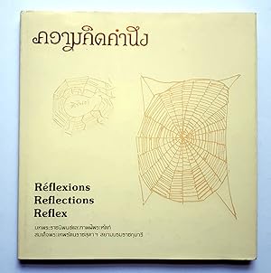 Réflexions / Reflections / Reflex - Gedichte & Malerei von Ihrer Majesität Prinzessin Maha Chakri...