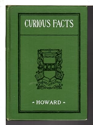 CURIOUS FACTS: Interesting and Surprising Information Regarding the Origin of Familiar Games, Wor...