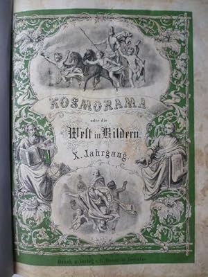 Kosmorama oder Die Welt in Bildern. Artistisch-belletristische Zeitschrift.