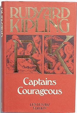 Captains Courageous: A Story Of The Grand Banks (Rudyard Kipling centenary editions)