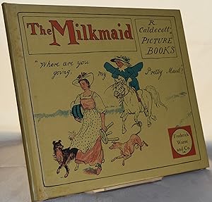 The Milkmaid. An Old Song Exhibited and Explained in Many Designs