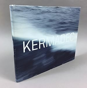 Kermadec: Nine Artists Explore the South Pacific. [Signed by all 9 artists]