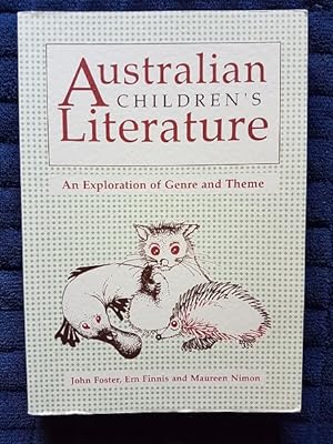 Australian Children's Literature : An Exploration of Genre and Theme