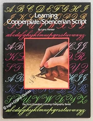 Learning Copperplate/Spencerian Script