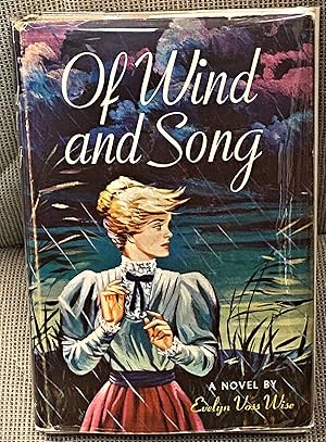 Of Wind and Song