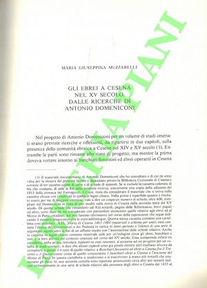Gli Ebrei a Cesena nel XV secolo. Dalle ricerche di Antonio Domeniconi.