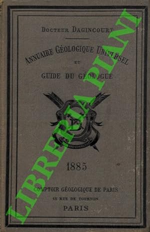 Annuaire Geologique Universel Revue Guide du Geologue 1885.