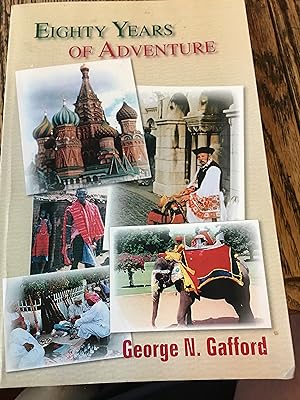 Signed. Eighty Years of Adventure