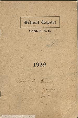 Annual Reports of the School District of Candia, N.H. for the Year Ending June 30, 1929