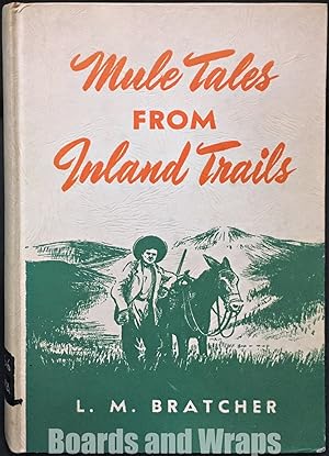 Mule Tales from Inland Trails