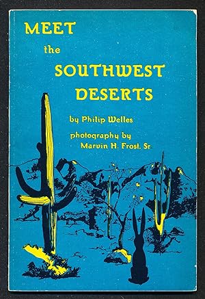 Meet the Southwest Deserts