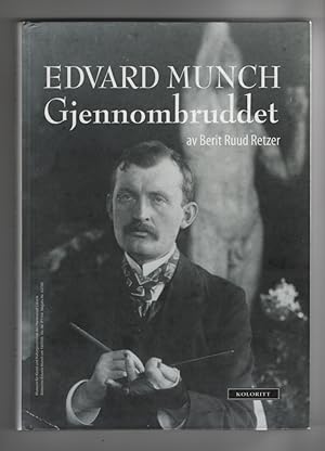 Edvard Munch Gjennombruddet (The Breakthrough)