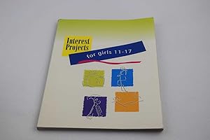 Interest Projects for Girls 11-17