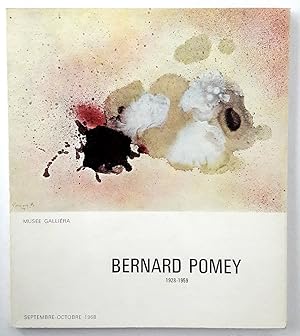 Bernard Pomey. 1928-1959. Exposition Musée Galliera. Septembre-Octobre 1968.