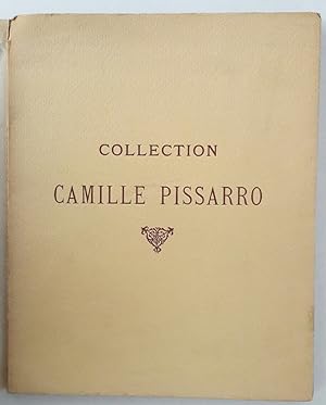 Catalogue des oeuvres importantes de Camille Pissarro et de tableaux, Pastels, aquarelles, dessin...