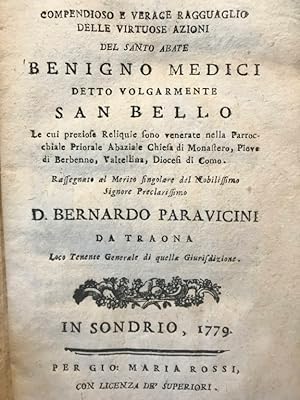 Compendioso e verace ragguaglio delle virtuose azioni del santo abate Benigno Medici detto volgar...